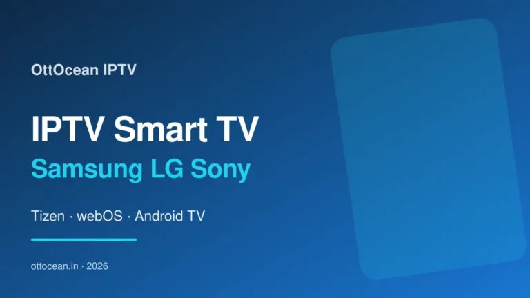 IPTV für Smart TV 2026 — Samsung LG Sony einrichten Anleitung